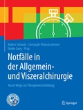Cover: Notf&auml;lle in der Allgemein- und Viszeralchirurgie - Springer