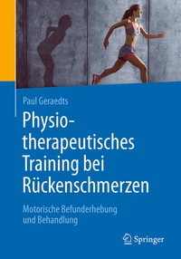 Abbildung von: Physiotherapeutisches Training bei Rückenschmerzen - Springer