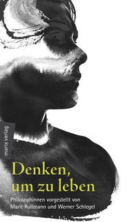 Enlarge image Cover: Denken, um zu leben - marix Verlag ein Imprint von Verlagshaus Römerweg