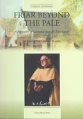 Cover: Friar Beyond the Pale - Saint Albert's Press