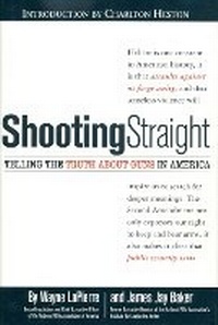 Abbildung von: Shooting Straight - Regnery Publishing Inc