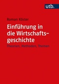 Cover: Einf&uuml;hrung in die Wirtschaftsgeschichte - UTB