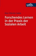 Cover: Forschendes Lernen in der Praxis der Sozialen Arbeit - UTB
