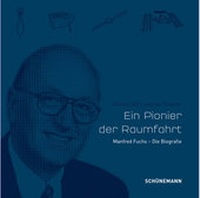 Enlarge image Cover: A Pionier of Space Flight - Carl Ed. Schünemann
