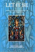 Cover: Let it be - Saint Albert's Press