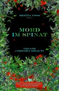 Cover: Mord im Spinat - Gr&ouml;&szlig;enwahn Verlag