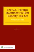 Cover: The US Foreign Investment in Real Property Tax Act - Kluwer Law International