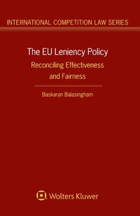 Enlarge image Cover: The EU Leniency Policy - Kluwer Law International