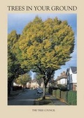 Cover: Trees in Your Ground - Tree Council