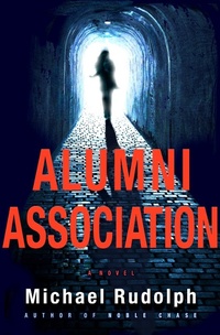 Enlarge image Cover: Alumni Association - Ballantine Books