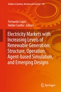 Cover: Electricity Markets with Increasing Levels of Renewable Generation: Structure, Operation, Agent-based Simulation, and Emerging Designs - Springer