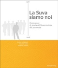 Cover: La Suva siamo noi - St&auml;mpfli Verlag AG
