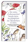 Cover: Die wahre Lebensweisheit besteht darin, im Allt&auml;glichen das Wunderbare zu sehen - St. Benno
