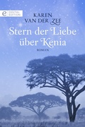 Cover: Stern der Liebe &uuml;ber Kenia - CORA Verlag