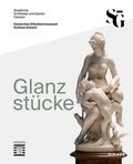 Cover: Glanzst&uuml;cke. Deutsches Elfenbeinmuseum Schloss Erbach - Hirmer