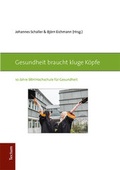 Cover: Gesundheit braucht kluge K&ouml;pfe - Tectum Wissenschaftsverlag