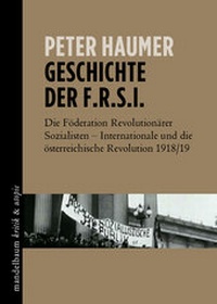 Abbildung von: Geschichte der F.R.S.I. - Mandelbaum Verlag eG