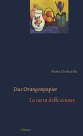 Cover: Das Orangenpapier / La carta delle arance - Limmat