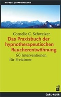 Bild: Das Praxisbuch der hypnotherapeutischen Raucherentw&ouml;hnung - Carl-Auer Verlag
