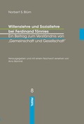 Cover: Willenslehre und Soziallehre bei Ferdinand T&ouml;nnies. Ein Beitrag zum Verst&auml;ndnis bei 'Gemeinschaft und Gesellschaft' - Profil Verlag