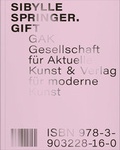 Cover: Sibylle Springer - Verlag f&uuml;r Moderne Kunst
