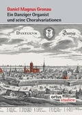 Cover: Daniel Magnus Gronau - ortus musikverlag