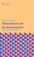 Cover: Kleinschmied und der Messerm&ouml;rder - Morawa Lesezirkel