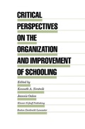Cover: Critical Perspectives on the Organization and Improvement of Schooling - Springer