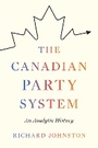 Cover: The Canadian Party System - University of British Columbia Press