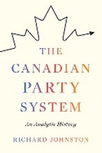 Enlarge image Cover: The Canadian Party System - University of British Columbia Press