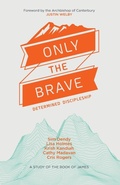 Cover: Only the Brave - Monarch Books