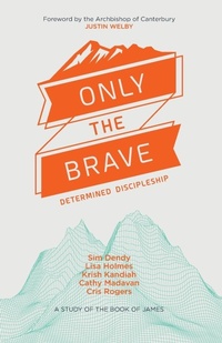 Enlarge image Cover: Only the Brave - Monarch Books
