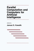 Cover: Parallel Computation and Computers for Artificial Intelligence - Kluwer Academic Publishers