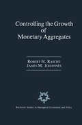Cover: Controlling the Growth of Monetary Aggregates - Springer