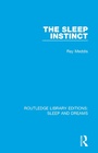 Cover: The Sleep Instinct - Routledge
