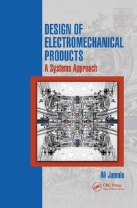 Bild vergrößern Bild: Design of Electromechanical Products - CRC Press