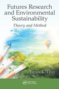 Abbildung von: Futures Research and Environmental Sustainability - CRC Press