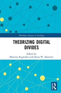 Enlarge image Cover: Theorizing Digital Divides - Routledge