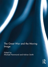 Abbildung von: The Great War and the Moving Image - Routledge