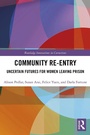 Cover: Community Re-Entry - Routledge