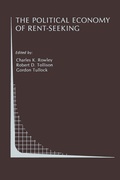 Cover: The Political Economy of Rent-Seeking - Kluwer Academic Publishers