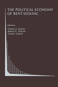 Enlarge image Cover: The Political Economy of Rent-Seeking - Kluwer Academic Publishers
