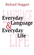 Cover: Everyday Language and Everyday Life - Routledge