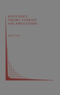 Abbildung von: X-Efficiency: Theory, Evidence and Applications - Kluwer Academic Publishers
