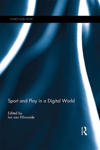 Abbildung von: Sport and Play in a Digital World - Routledge