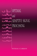 Cover: Optimal and Adaptive Signal Processing - CRC Press