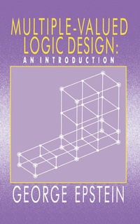 Enlarge image Cover: Multiple-Valued Logic Design - Routledge