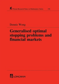 Enlarge image Cover: Generalized Optimal Stopping Problems and Financial Markets - Routledge
