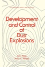 Cover: Development and Control of Dust Explosions - CRC Press
