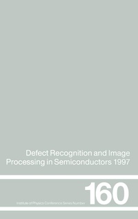 Enlarge image Cover: Defect Recognition and Image Processing in Semiconductors 1997 - Routledge
